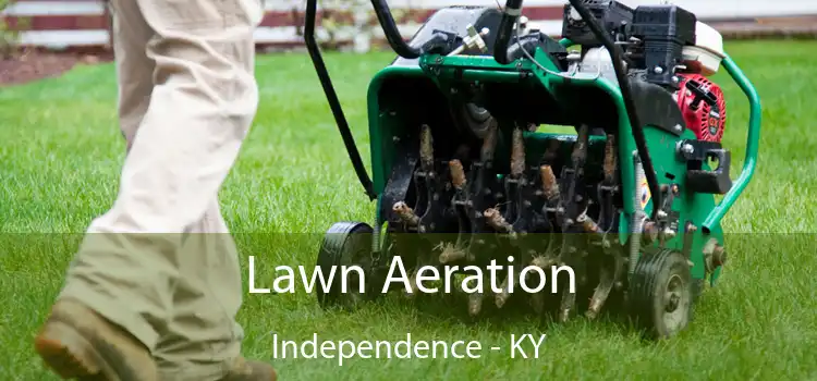 Lawn Aeration Independence - KY