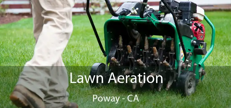 Lawn Aeration Poway - CA