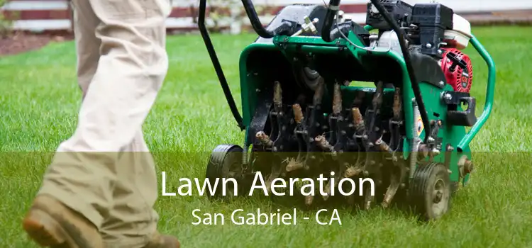 Lawn Aeration San Gabriel - CA
