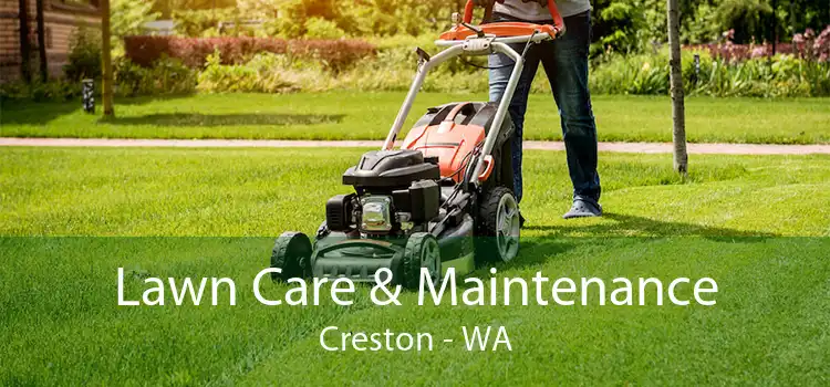 Lawn Care & Maintenance Creston - WA