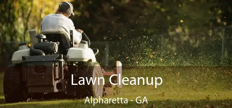 Lawn Cleanup Alpharetta - GA