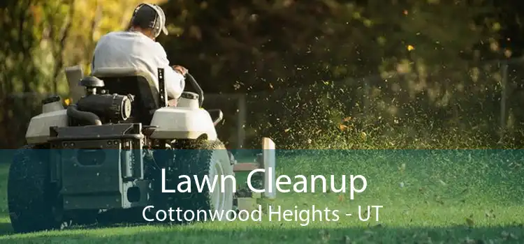 Lawn Cleanup Cottonwood Heights - UT