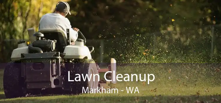 Lawn Cleanup Markham - WA