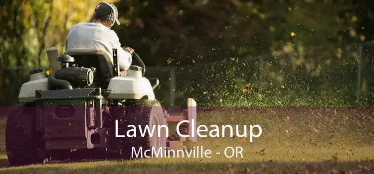 Lawn Cleanup McMinnville - OR