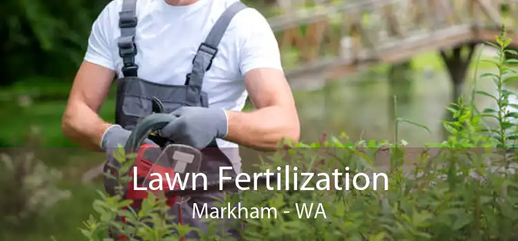 Lawn Fertilization Markham - WA