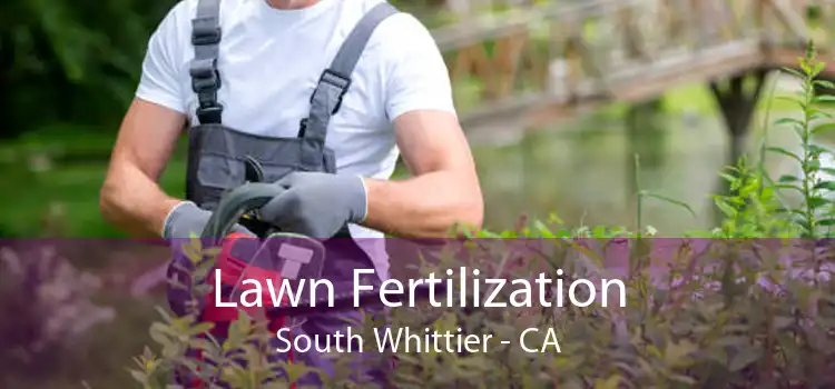 Lawn Fertilization South Whittier - CA