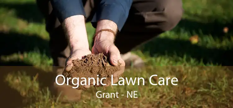 Organic Lawn Care Grant - NE
